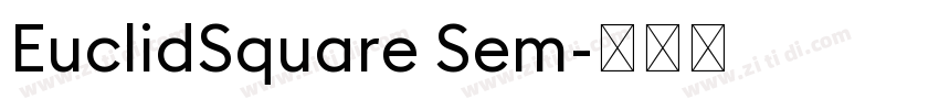 EuclidSquare Sem字体转换